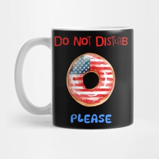 Do Not Disturb Please Mug